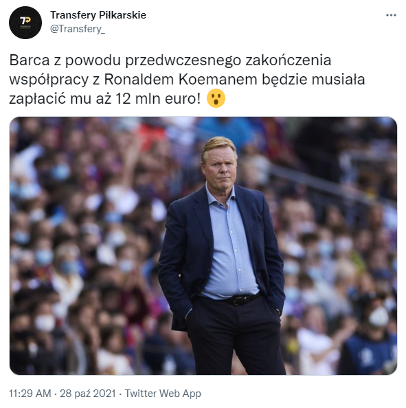 Tyle Barca ZAPŁACI ODSZKODOWANIA Ronaldowi Koemanowi O.o